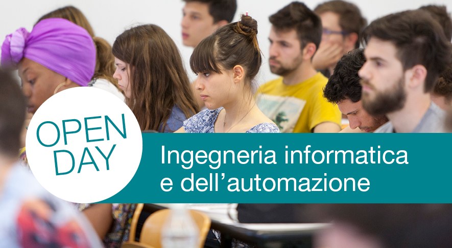 Open Day | Corso di Laurea Magistrale in Ingegneria Informatica e dell'Automazione