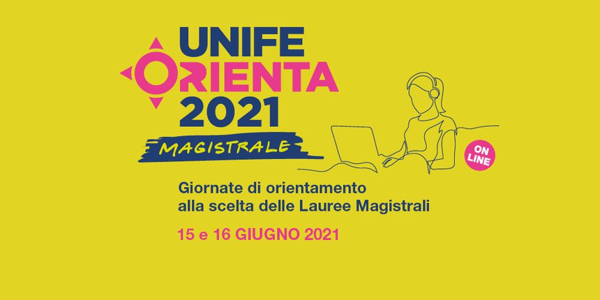 La due giorni online per conoscere le Lauree Magistrali di Unife