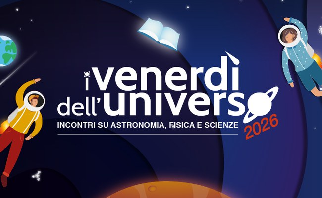 Venerdì dell'Universo | 27 anni di appuntamenti con scienza, astronomia e fisica